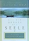 Aus der Quelle der Seele (In the Sanctuary of the Soul) (German Edition)