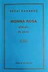 Monna Rosa - Şiirler 1: İlk Şiirler