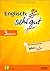 Englisch sehr gut junior, 3. Klasse by Birgit Kölmel