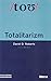 Totalitarizm by David D. Roberts
