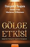 Gölge Etkisi;Gölg...