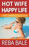 Hot Wife Happy Li...