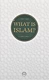 What Is Islam (İslam Nedir)
