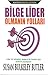 Bilge Lider Olmanin Yollari by Susan Bulkeley Butler