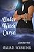 Under Witch Curse (Moon Shadow Series)