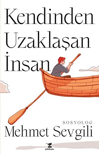 Kendinden Uzaklasan Insan (Paperback)