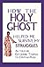 How the Holy Ghost Helped M...