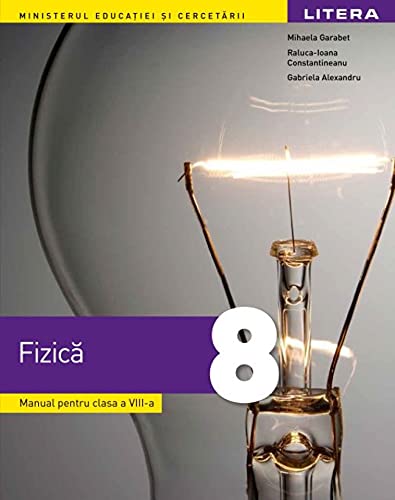 Fizica Manual Pentru Clasa A Viii-A (Paperback)