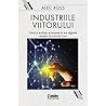 Industriile Viitorului Omul Si Evolutia Economiei In Era Digitala