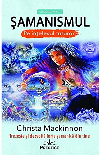 Samanismul Pe Intelesul Tuturor (Paperback)