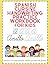 Spanish Cursive Handwriting Practice Workbook For Kids - Fun Way To Learn Cursive Letters and Words: Learning And Training Book for Writing Spanish Cursive Lowercase and Uppercase Alphabet and Words