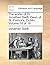 The works of Dr. Jonathan Swift, Dean of St. Patrick's, Dublin. ... Volume 18 of 18