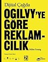 Dijital Cagda Ogilvy'ye Göre Reklamcilik