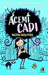 Acemi Cadõ: Macera Ba_lõyor Acemi Cadõ: Macera Ba_lõyor