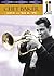 Jazz Icons: Chet Baker, Liv...