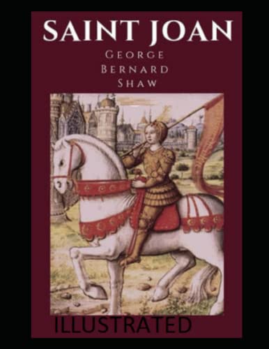 Saint Joan Illustrated