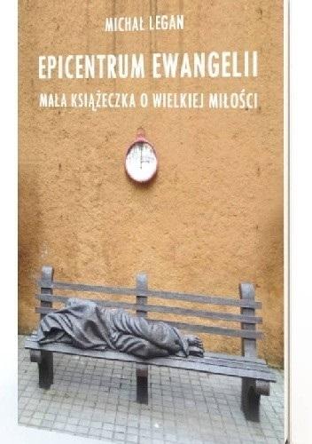 Epicentrum Ewangelii. Mała książeczka o wielkiej miłości (Hardcover)