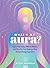 What's My Aura?: Learn Your Color, What It Means, and How You Can Embrace Your Unique Energy Signature