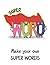 Super Word Make Your Own Su...