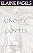 The Gnostic Gospels