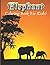 Elephant Coloring Book For ...