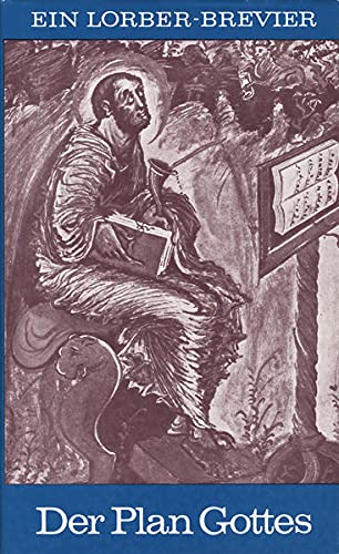 Der Plan Gottes: Ein Lorber-Brevier (Hardcover)