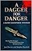 A Dagger for Danger by Janet Davies