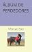 ÁLBUM DE PERDEDORES