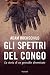 Gli spettri del Congo (Italian Edition)
