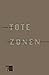 Tote Zonen