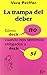 La trampa del deber by Vera Peiffer