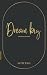 Dream Big Notebook