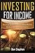 How to Invest for Income: T...