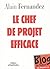 Le chef de projet efficace