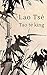 Lao Tse - Tao te king