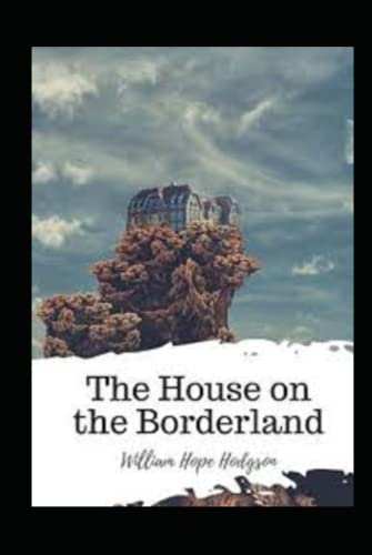 The House on the Borderland