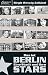 Das ist Berlin: Eine Stadt ...
