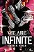 We Are Infinite (Ivory Dice...