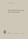 Sprachphänomene und Psychose (German Edition)