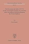 Die Recession Der Jahre 1957/58 in Den Vereinigten Staaten Von Amerika Unter Besonderer Berucksichtigung Des Preisverhaltens (Volkswirtschaftliche Schriften) (German Edition)