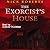 The Exorcist's House
