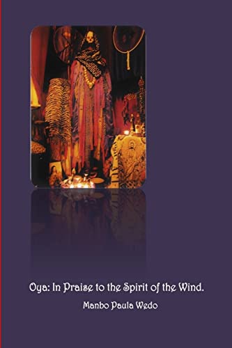 Oya: In Praise to the Spirit of the Wind (Paperback)