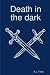 Death in the dark by A.J. Terry