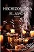 Hechizos de Amor by Eva Moreno