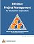 Effective Project Management for Development Organizations by PM4DEV