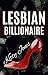 Lesbian Billionaire (Sapphi...