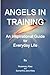 Angels in Training: An Ange...