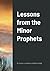 Lessons from the Minor Prophets