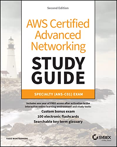 AWS Certified Advanced Networking Study Guide: Specialty (ANS-C01) Exam (Sybex Study Guide)