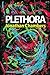 Plethora (soft cover)